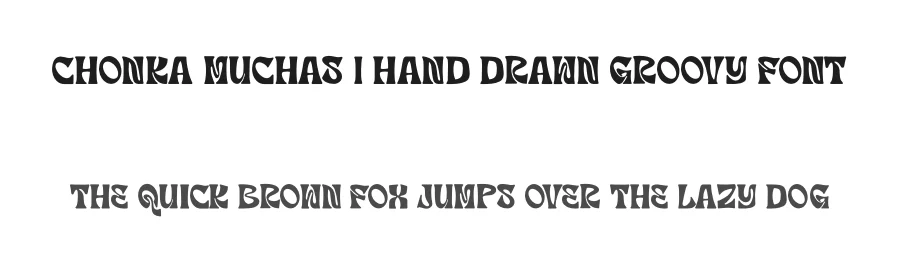 Chonka Muchas | Hand Drawn Groovy Font by Gracetypestudio — Script Handwritten Font