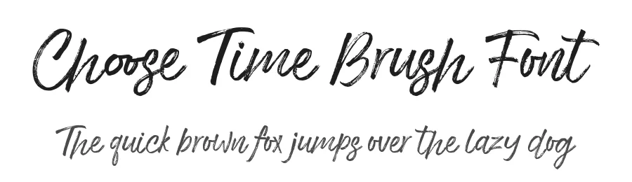 Choose Time Brush Font by stripesstudio — Script Handwritten Font