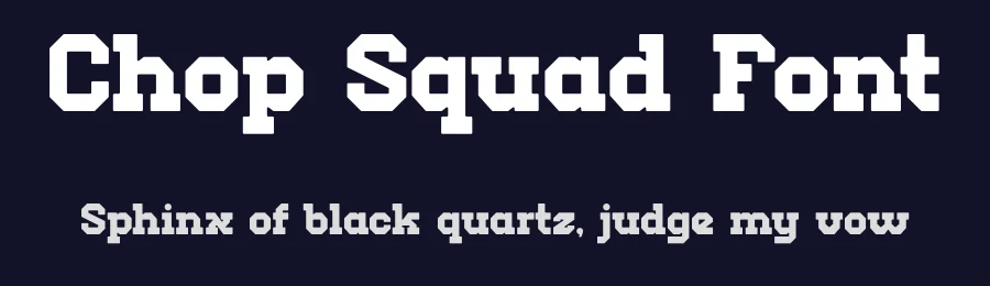 Chop Squad Font by MaikoHatta — Slab Serif Font — thumbnail 2
