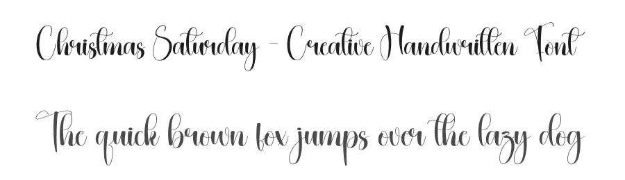 Christmas Saturday – Creative Handwritten Font by creativeletter — Script Handwritten Font