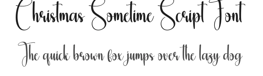 Christmas Sometime Script Font by creativeletter — Script Handwritten Font