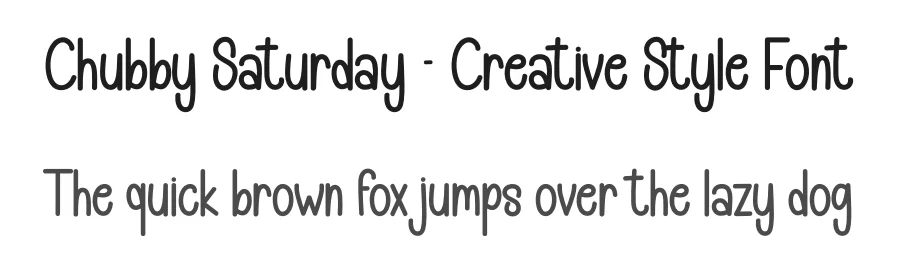 Chubby Saturday – Creative Style Font by andikastudio — Display Font
