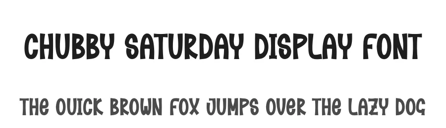 Chubby Saturday Display Font by creativeletter — Display Font