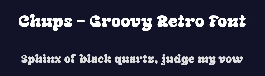 Chups – Groovy Retro Font by roomspace.cl — Display Font — thumbnail 2