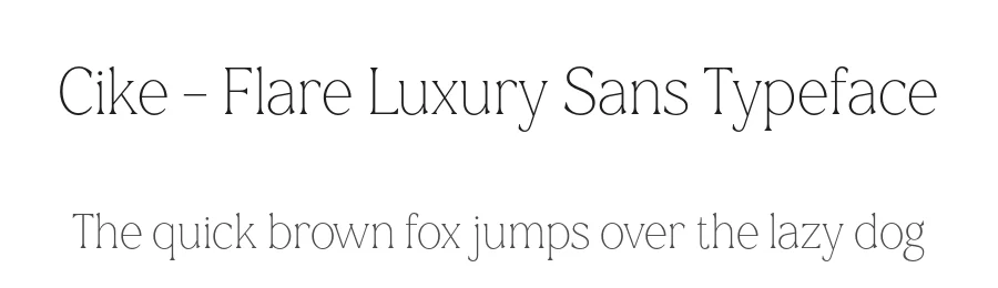 Cike – Flare Luxury Sans Typeface by Casloop Studio — Decorative Font