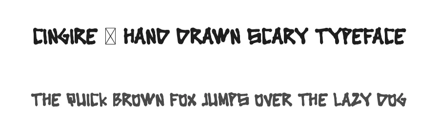 Cingire – Hand drawn scary typeface