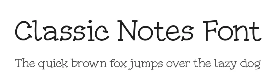 Classic Notes Font by balpirick — Slab Serif Font