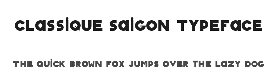 Classique Saigon Typeface by Manh Nguyen — Sans Serif Font
