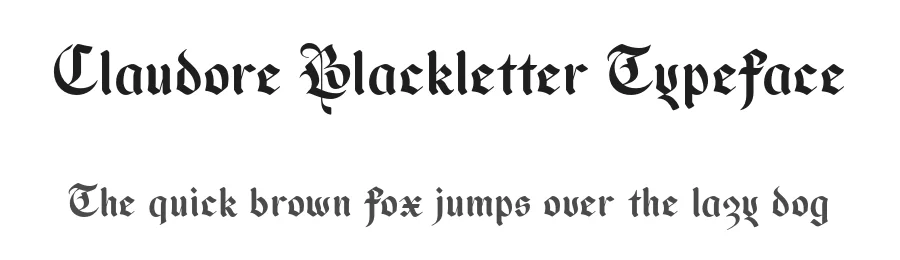 Claudore Blackletter Typeface by Krisma Graph β Blackletter Font