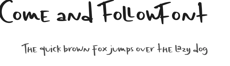 Come And Follow Font by CalligraphyFonts.net — Script Handwritten Font