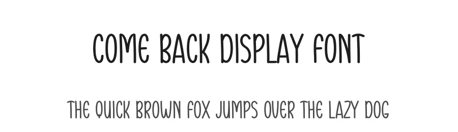 Come Back Display Font by andikastudio — Display Font