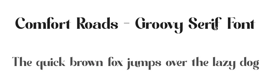 Comfort Roads – Groovy Serif Font by timelesstype.co — Display Font