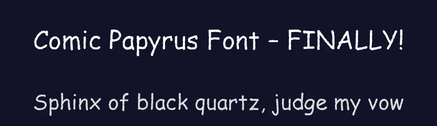 Comic Papyrus Font – FINALLY! by 1001fonts — Display Font — thumbnail 2