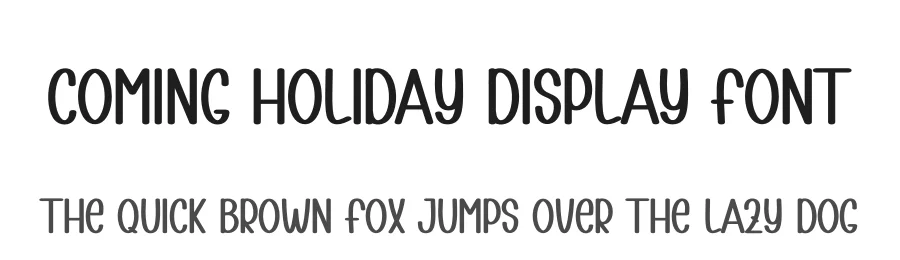 Coming Holiday Display Font by andikastudio — Display Font