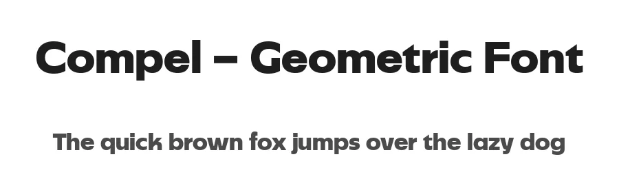Compel β Geometric Font by Creative Sauce β Sans Serif Font