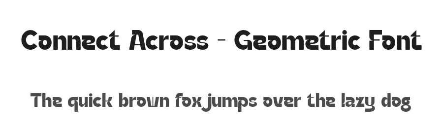 Connect Across – Geometric Font by 177Studio — Display Font