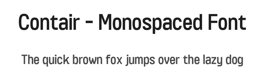 Contair – Monospaced Font by limitype — Serif Font