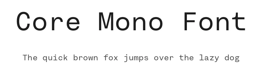 Core Mono Font by Teo Tuominen — Sans Serif Font