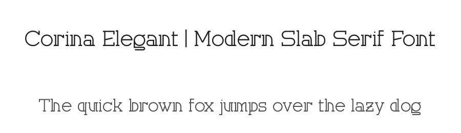 Corina Elegant | Modern Slab Serif Font by Gracetypestudio — Slab Serif Font