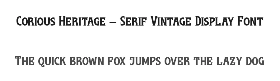 Corious Heritage – Serif Vintage Display Font by timelesstype.co — Display Font