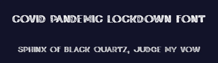 Covid Pandemic Lockdown Font by zai — Decorative Font — thumbnail 2
