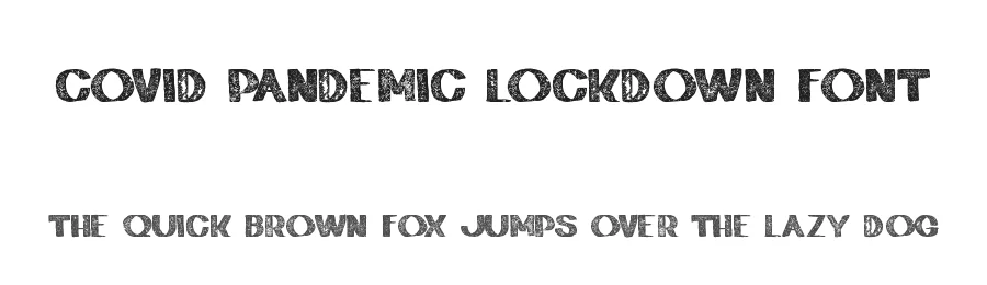 Covid Pandemic Lockdown Font by zai — Decorative Font