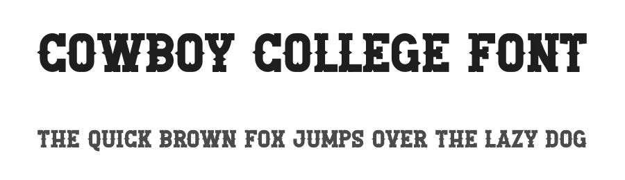 Cowboy College Font by MasyafiStudio — Decorative Font
