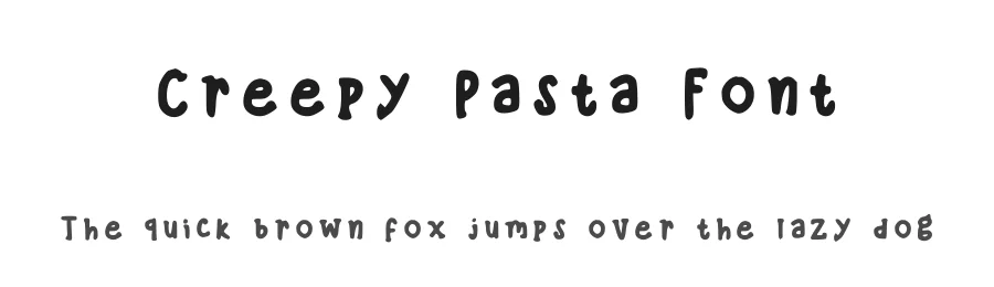 Creepy Pasta Font