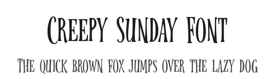 Creepy Sunday Font by keithzo — Display Font