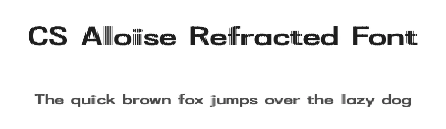 CS Aloise Refracted Font by craftsupplyco — Display Font