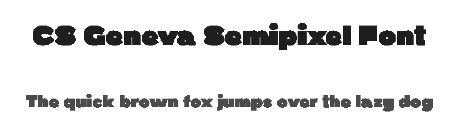 CS Geneva Semipixel Font by craftsupplyco — Display Font