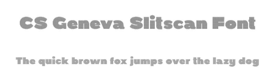 CS Geneva Slitscan Font by craftsupplyco — Display Font