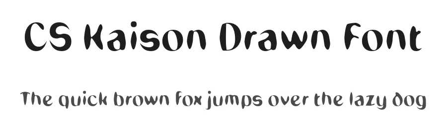 CS Kaison Drawn Font by craftsupplyco β Display Font