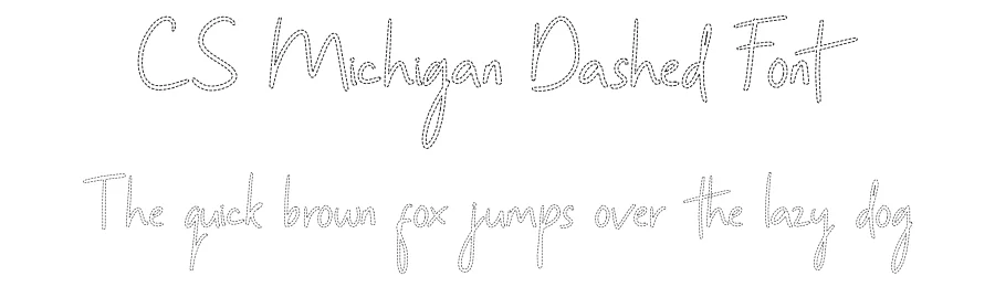 CS Michigan Dashed Font by craftsupplyco — Display Font