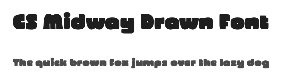 CS Midway Drawn Font by craftsupplyco β Display Font