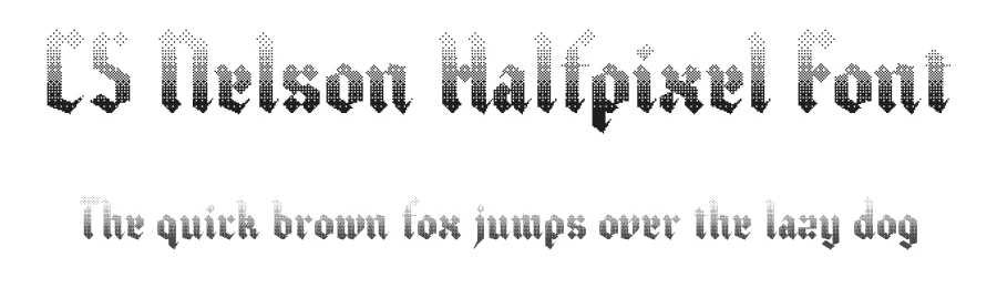 CS Nelson Halfpixel Font by craftsupplyco — Display Font