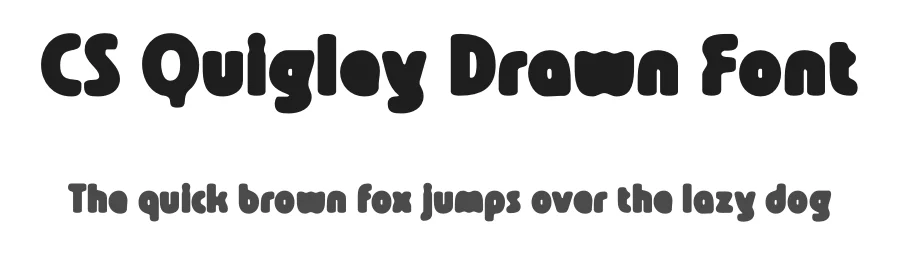 CS Quigley Drawn Font by craftsupplyco — Display Font