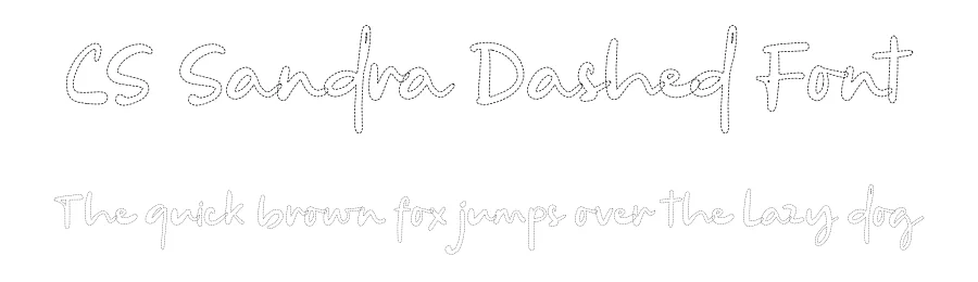 CS Sandra Dashed Font by craftsupplyco — Script Handwritten Font