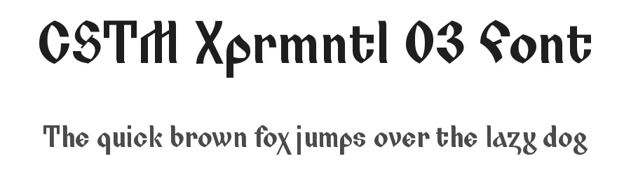 CSTM Xprmntl 03 Font by CSTM Fonts โ Sans Serif Font