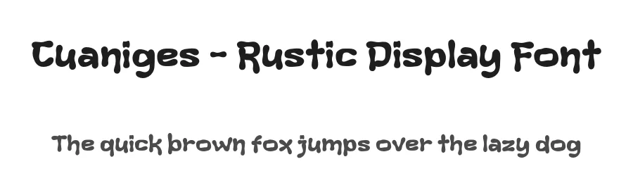 Cuaniges – Rustic Display Font by productype — Display Font