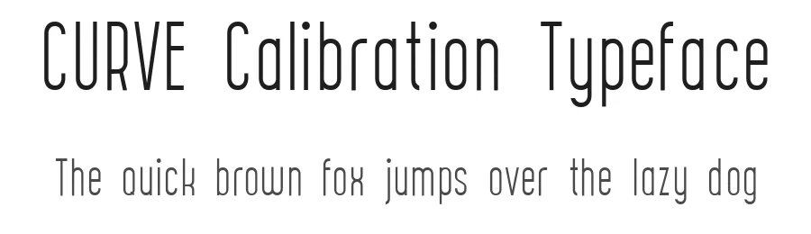 CURVE Calibration Typeface by Grayscale — Sans Serif Font