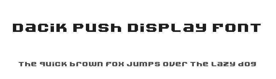 Dacik Push Display Font by Maxim Raikov — Display Font