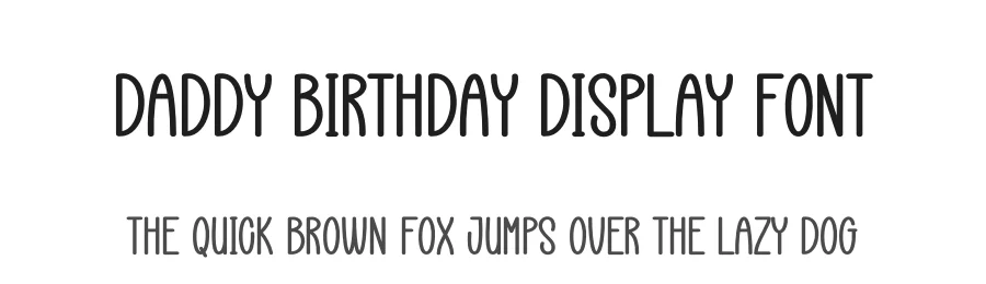 Daddy Birthday Display Font by creativeletter — Display Font