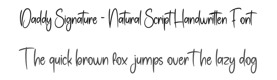 Daddy Signature – Natural Script Handwritten Font by creativeletter — Script Handwritten Font