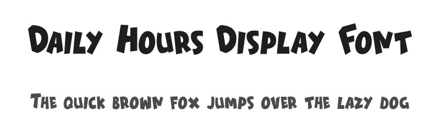 Daily Hours Display Font by 607469 — Display Font