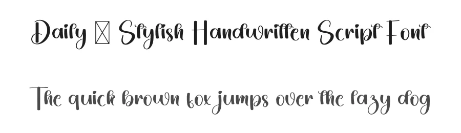 Daily – Stylish Handwritten Script Font by freshtypeink — Script Handwritten Font