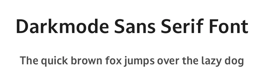 Darkmode Sans Serif Font by daltonmaag β Sans Serif Font