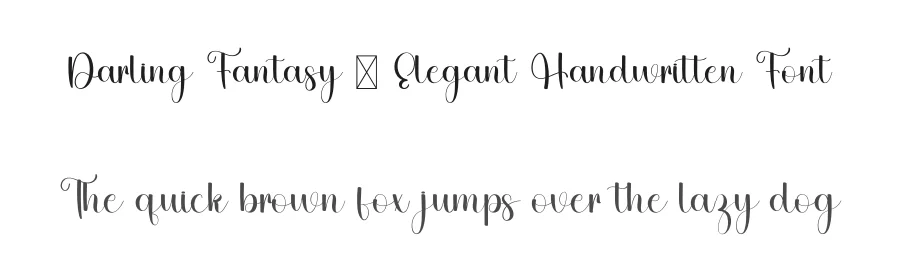 Darling Fantasy – Elegant Handwritten Font by freshtypeink — Script Handwritten Font