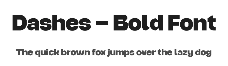 Dashes – Bold Font by limitype — Decorative Font