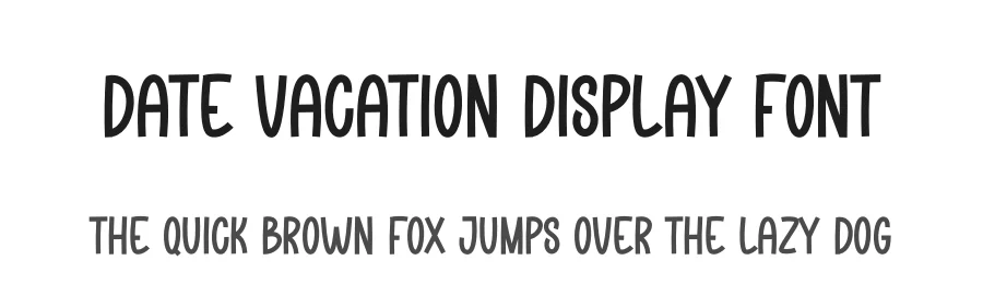 Date Vacation Display Font by andikastudio — Display Font